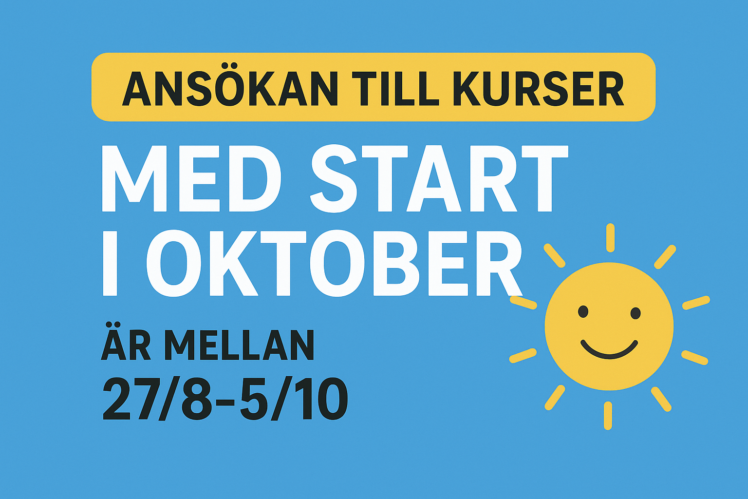 Ansökan till kurser som startar oktober