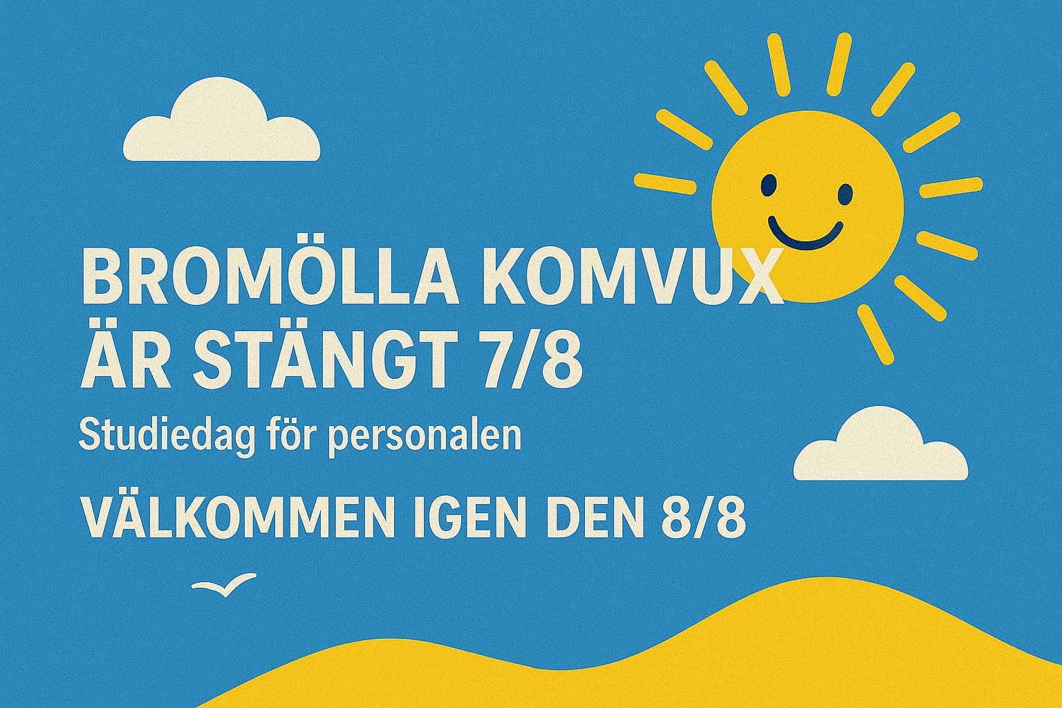 Komvux stängt 7/8